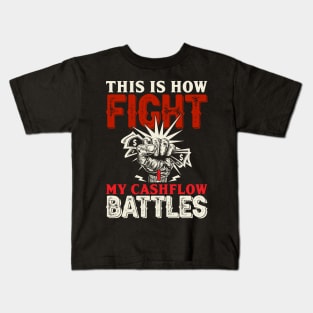 Cashflow Battles always win Kids T-Shirt